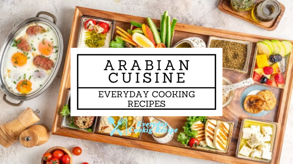 Arabian Cuisine