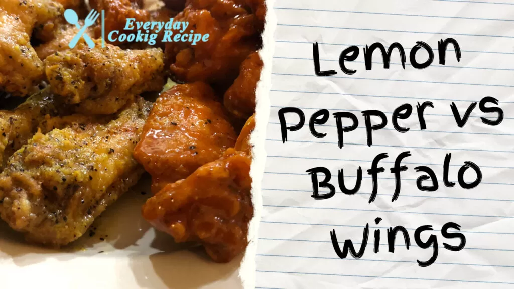 Battle of the Wings: Lemon Pepper vs Buffalo