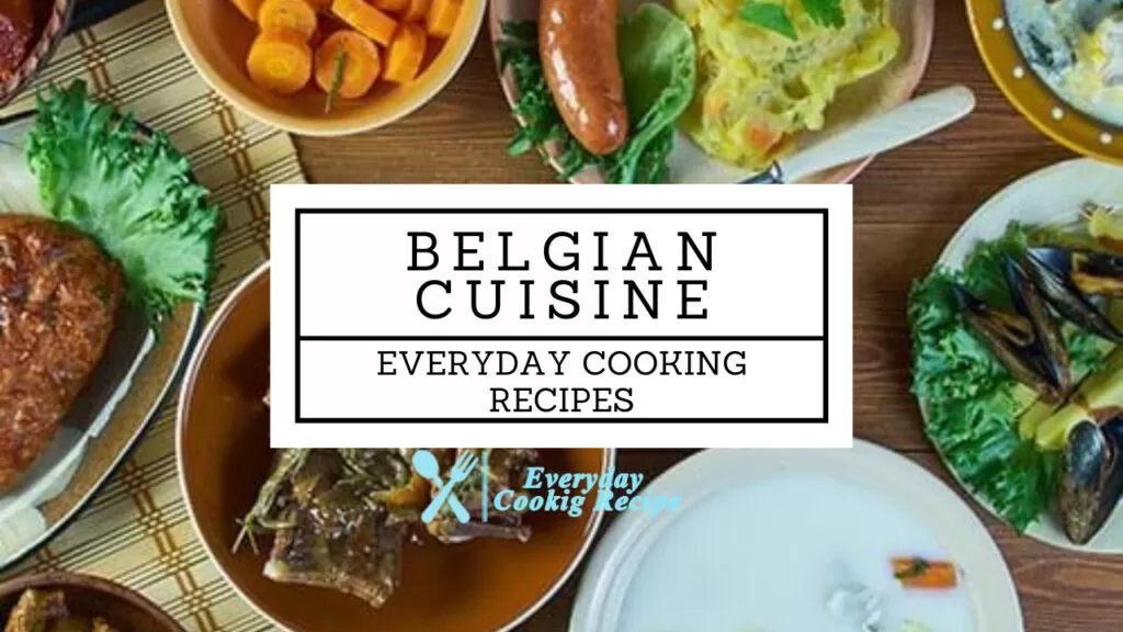 Belgian Cuisine
