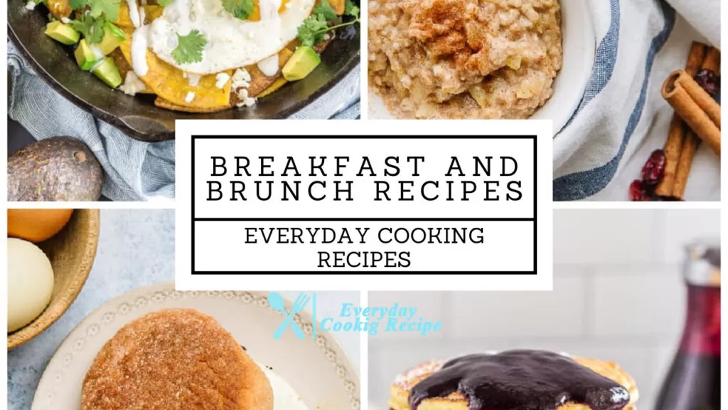 Breakfast and Brunch Recipes