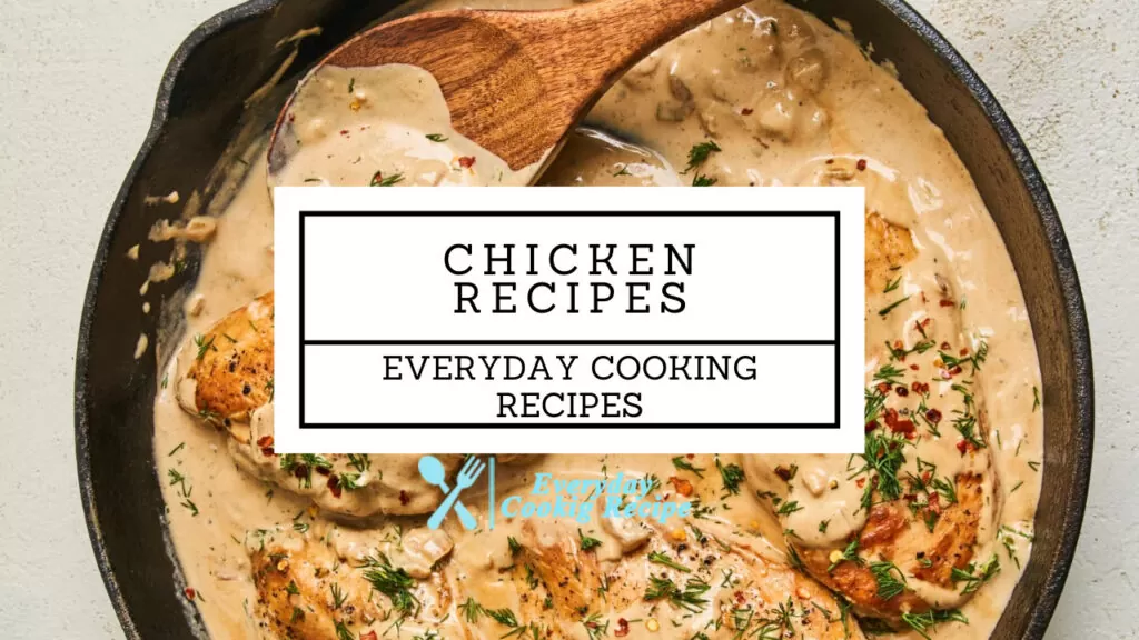 Chicken Recipes