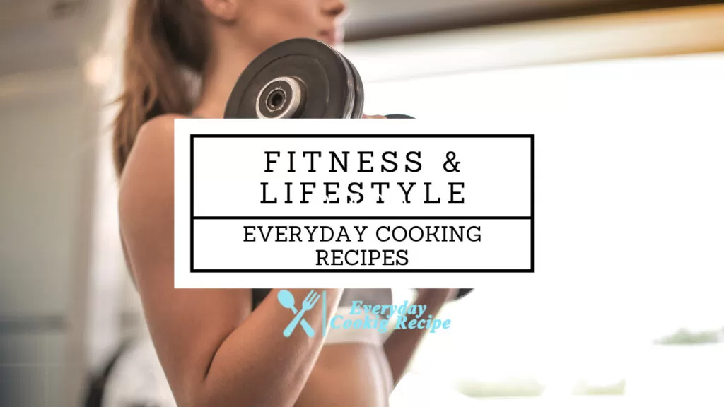 Fitness & Lifestyle