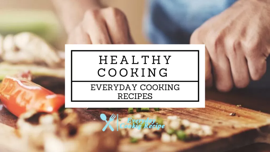 Healthy Cooking