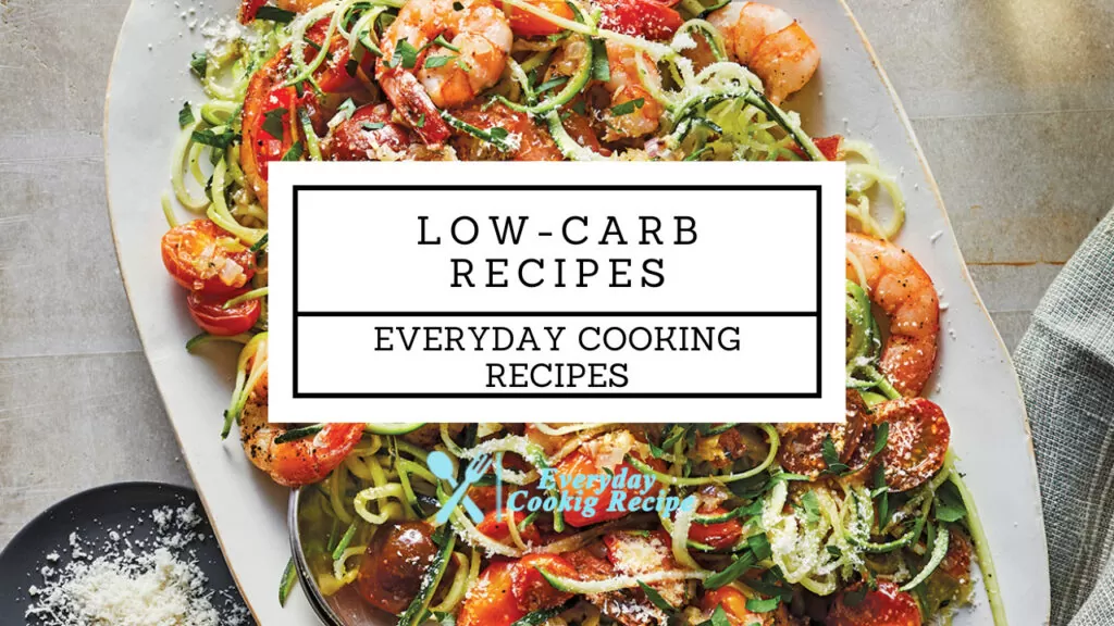 Low-Carb Recipes