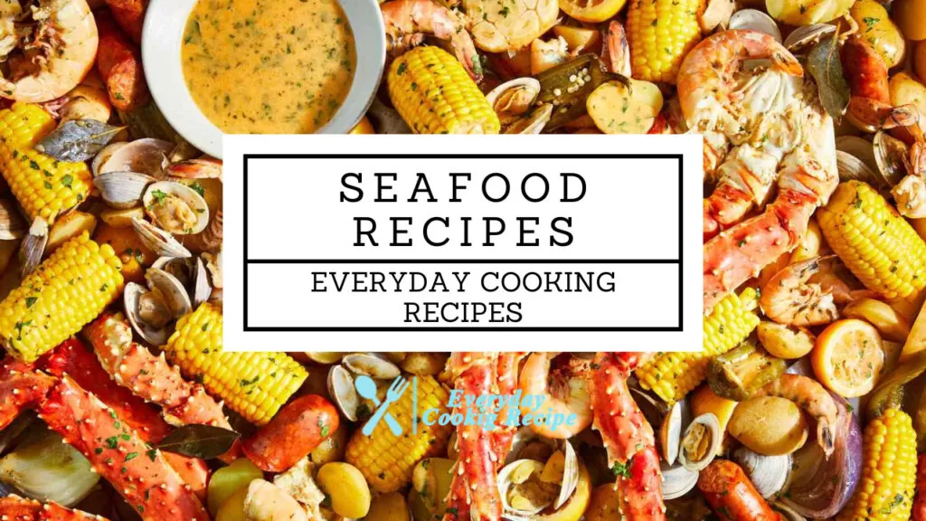 Seafood Recipes