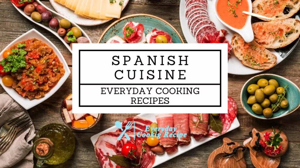 Spanish Cuisine