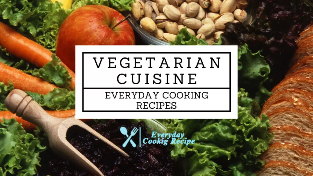 Vegetarian Cuisine