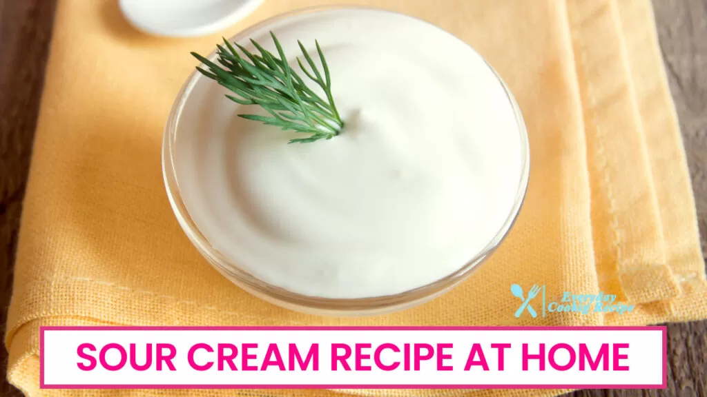 How to Make Sour Cream at Home in 15 Minutes