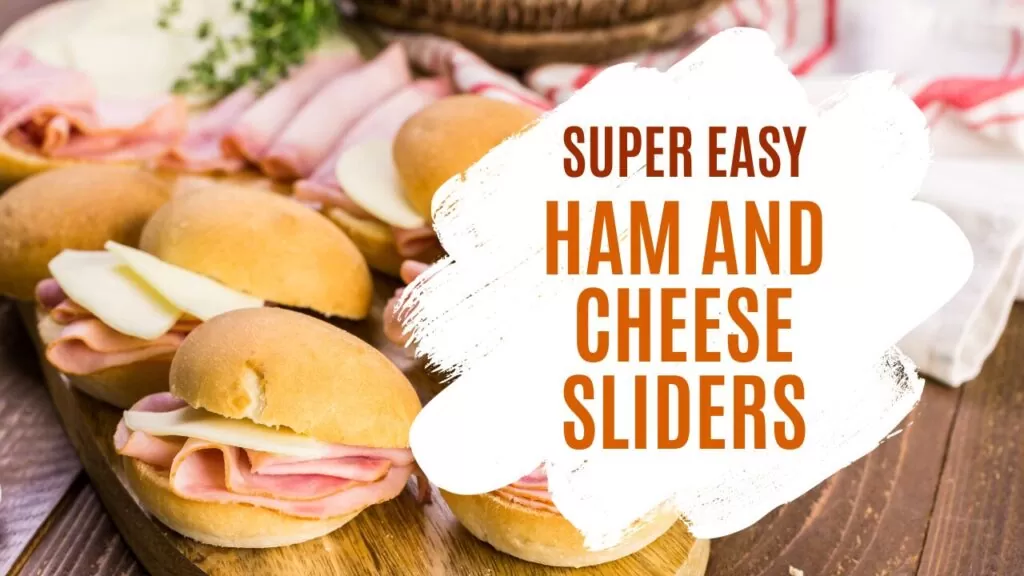How to Make Baked Ham and Cheese Sliders