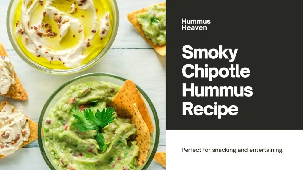 Smoky Chipotle Hummus Recipe