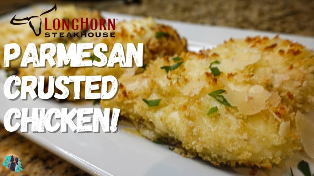 Longhorn Parmesan Crusted Chicken Recipe