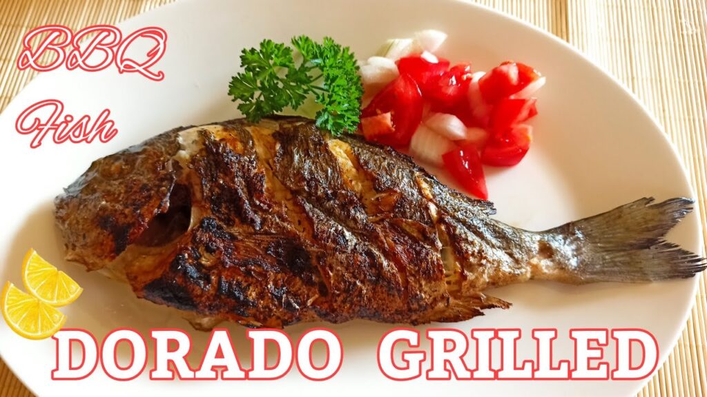 Grilled Dorado Fish Recipes You Can’t Resist